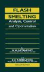 Image for Flash smelting: analysis, control and optimization
