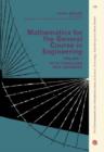 Image for Mathematics for the General Course in Engineering: The Commonwealth and International Library of Science, Technology, Engineering and Liberal Studies: General Engineering Division, Volume 1
