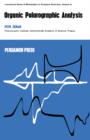 Image for Organic Polarographic Analysis: International Series of Monographs on Analytical Chemistry