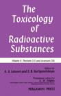Image for Thorium-232 and Uranium-238: The Toxicology of Radioactive Substances