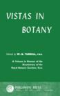 Image for Vistas in Botany: A Volume in Honour of the Bicentenary of the Royal Botanic Gardens, Kew : v. 2,