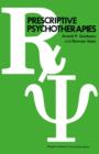 Image for Prescriptive Psychotherapies: Pergamon General Psychology Series