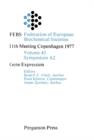 Image for Gene Expression: Protein Synthesis and Control RNA Synthesis and Control Chromatin Structure and Function : vol.43