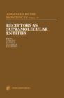 Image for Receptors as Supramolecular Entities: Proceedings of the Biannual Capo Boi Conference, Cagliari, Italy, 7-10 June 1981 : v.44