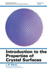Image for Introduction to the Properties of Crystal Surfaces: International Series on Materials Science and Technology