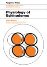 Image for Physiology of Echinoderms: International Series of Monographs in Pure and Applied Biology Zoology