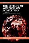 Image for The Effects of Weapons on Ecosystems: Unep Studies