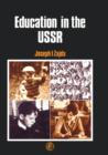 Image for Education in the USSR: International Studies in Education and Social Change