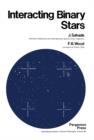 Image for Interacting Binary Stars: International Series in Natural Philosophy
