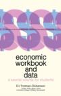 Image for Economic Workbook and Data: A Tutorial Volume for Students