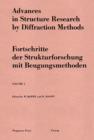 Image for Advances in structure research by diffraction methods = Fortschritte der Strukturforschung mit Beugungsmethoden.