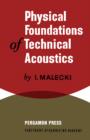 Image for Physical Foundations of Technical Acoustics