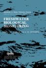 Image for Freshwater Biological Monitoring: Proceedings of a Specialised Conference Held in Cardiff, U.K., 12-14 September, 1984