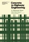 Image for Concrete in Highway Engineering: International Series of Monographs in Civil Engineering