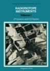 Image for Radioisotope Instruments: International Series of Monographs in Nuclear Energy