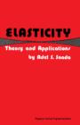 Image for Elasticity: Theory and Applications