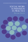 Image for Social Work Supervision in Practice: The Commonwealth and International Library: Social Work Division