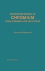 Image for Electrodeposition of Chromium from Chromic Acid Solutions