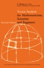 Image for Vector Analysis for Mathematicians, Scientists and Engineers: The Commonwealth and International Library: Physics Division