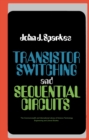 Image for Transistor Switching and Sequential Circuits