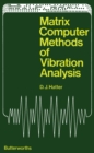 Image for Matrix Computer Methods of Vibration Analysis