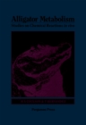 Image for Alligator metabolism: studies on chemical reactions in vivo