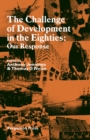Image for The Challenge of development in the eighties.