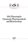 Image for 1992-Planning for Chemicals, Pharmaceuticals and Biotechnology: IBI International Business Intelligence