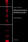 Image for Physicochemical Hydrodynamics: An Introduction