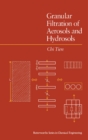 Image for Granular Filtration of Aerosols and Hydrosols: Butterworths Series in Chemical Engineering