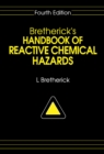 Image for Bretherick&#39;s Handbook of Reactive Chemical Hazards