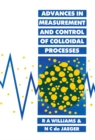 Image for Advances in Measurement and Control of Colloidal Processes