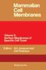 Image for Mammalian Cell Membranes: Volume 3, Surface Membranes of Specific Cell Types