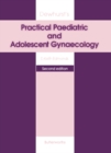 Image for Dewhurst&#39;s Practical Paediatric and Adolescent Gynaecology