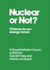 Image for Nuclear or Not?: Choices for Our Energy Future