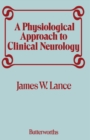 Image for A Physiological Approach to Clinical Neurology