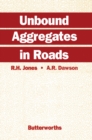 Image for Unbound Aggregates in Roads