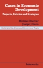 Image for Cases in Economic Development: Projects, Policies and Strategies