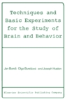 Image for Techniques and Basic Experiments for the Study of Brain and Behavior