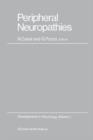 Image for Peripheral Neuropathies: Proceedings of the International Symposium on Peripheral Neuropathies Held in Milan, Italy, on June 26-28, 1978