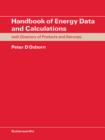 Image for Handbook of Energy Data and Calculations: Including Directory of Products and Services