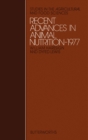 Image for Recent Advances in Animal Nutrition - 1977: Studies in the Agricultural and Food Sciences