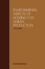 Image for Environmental Aspects of Housing for Animal Production
