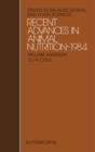 Image for Recent Advances in Animal Nutrition-1984: Studies in the Agricultural and Food Sciences