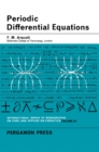 Image for Periodic Differential Equations: An Introduction to Mathieu, Lame, and Allied Functions