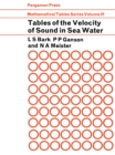 Image for Tables of the Velocity of Sound in Sea Water: Mathematical Tables Series