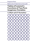 Image for Tables of Lommel&#39;s Functions of Two Pure Imaginary Variables: Mathematical Tables Series