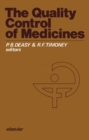 Image for The Quality Control of Medicines: Proceedings of the 35th International Congress of Pharmaceutical Sciences, Dublin, 1975