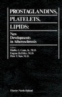 Image for Prostaglandins, Platelets, Lipids: New Developments in Atherosclerosis