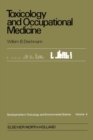 Image for Toxicology and Occupational Medicine: Proceedings of the Tenth Inter-American Conference on Toxicology and Occupational Medicine, Key Biscayne (Miami), Florida, October 22-25, 1978